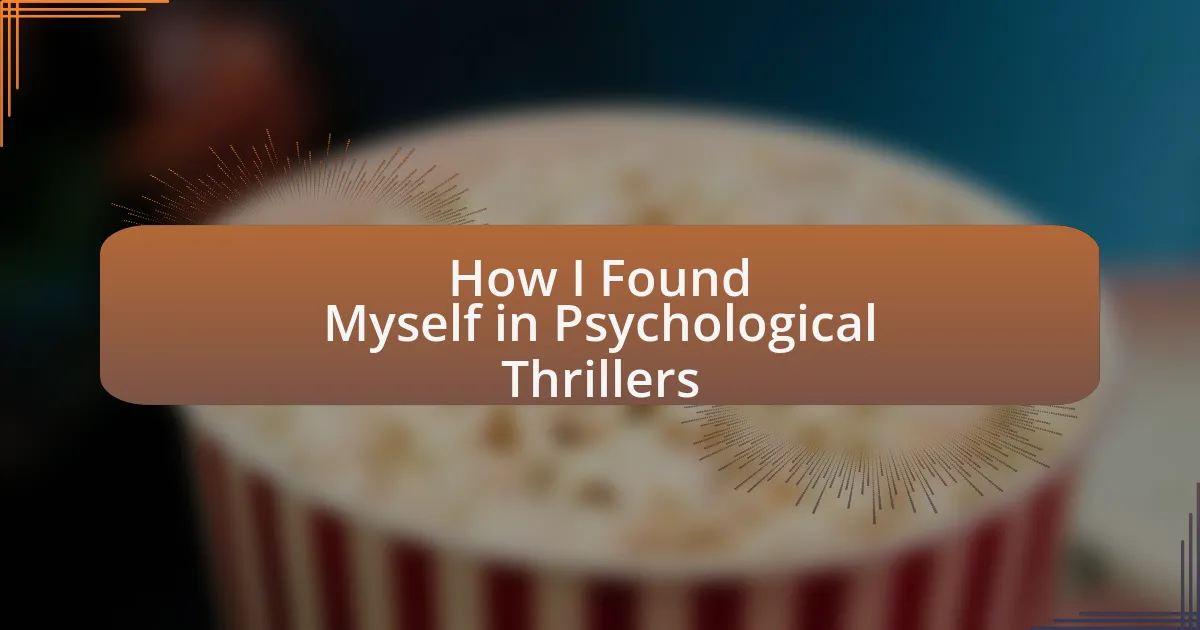 How I Found Myself in Psychological Thrillers
