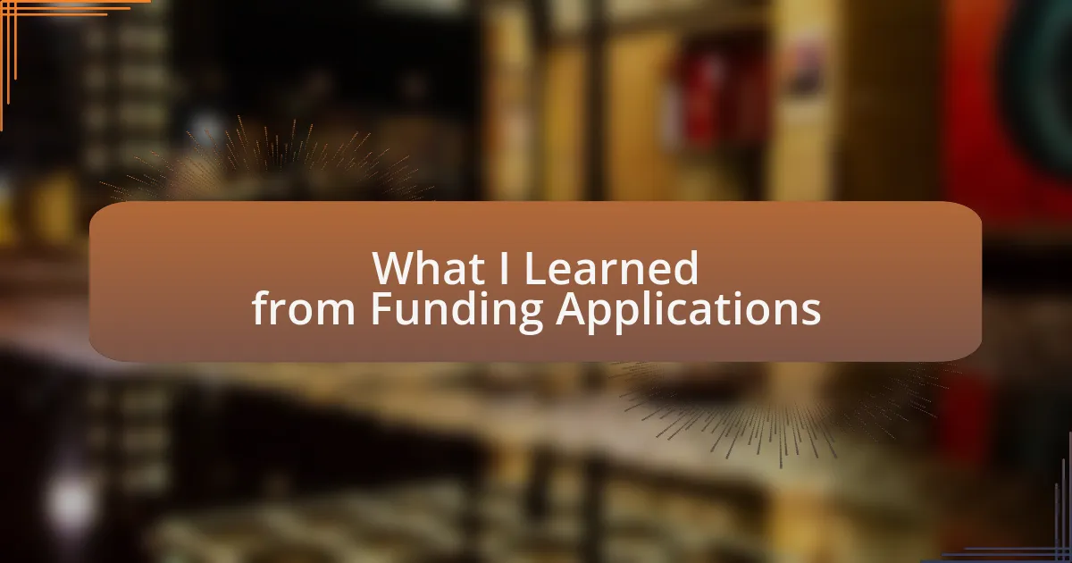 What I Learned from Funding Applications