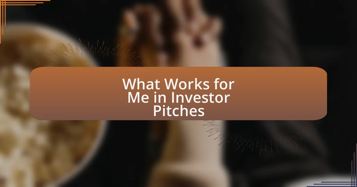 What Works for Me in Investor Pitches